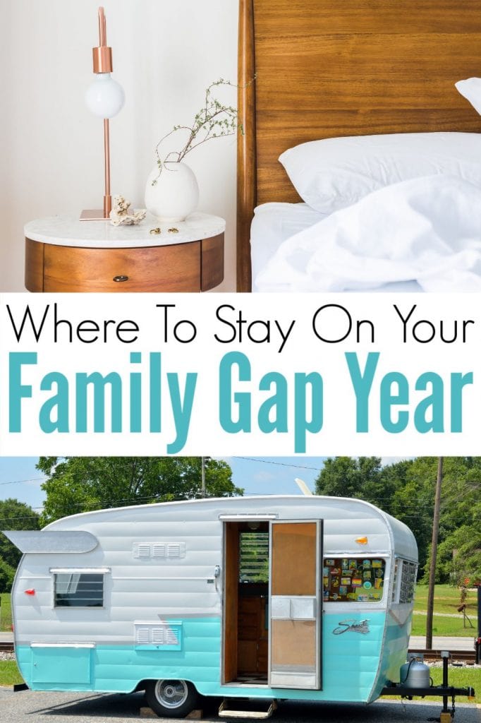 Where to stay on your family gap year